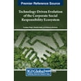 thumbnail image 1 of Technology-Driven Evolution of the Corporate Social Responsibility Ecosystem, (Hardcover), 1 of 1