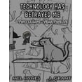 thumbnail image 1 of Technology Has Betrayed Me: Two Lumps Year 12 (Paperback) by Mel Hynes, 1 of 1