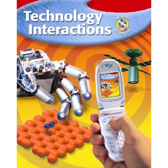 Pre-Owned Technology Interactions, Student Edition [With CDROM] (Hardcover) 0078741726 9780078741722