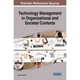 thumbnail image 1 of Technology Management in Organizational and Societal Contexts, (Hardcover), 1 of 1