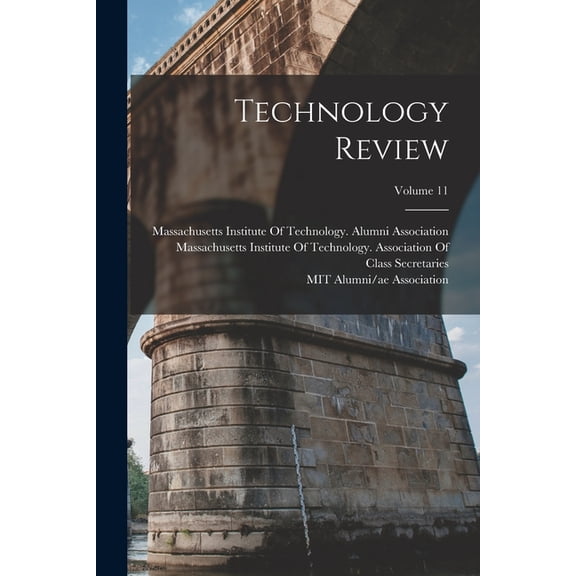 Technology Review; Volume 11, (Paperback)