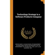 Technology Strategy in a Software Products Company Hardcover