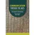 thumbnail image 1 of Technology Through the Ages Communication Through the Ages: From Speech to Smartphones, (Hardcover), 1 of 1