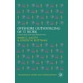 thumbnail image 1 of Technology, Work and Globalization Offshore Outsourcing of It Work: Client and Supplier Perspectives, (Paperback), 1 of 1