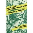 thumbnail image 1 of Technology and Human Productivity: Challenges for the Future, (Hardcover), 1 of 1