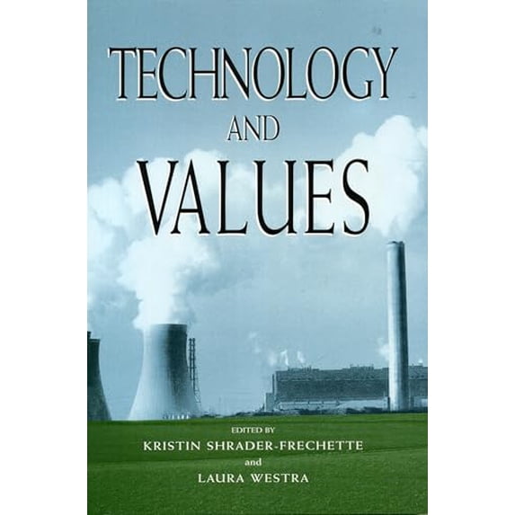 Pre-Owned Technology and Values Paperback Shrader-Frechette, Kristin