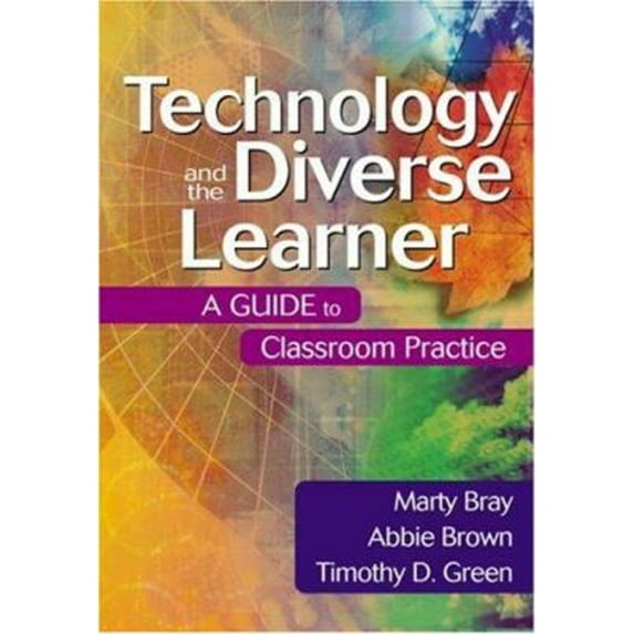Pre-Owned Technology and the Diverse Learner: A Guide to Classroom Practice (Paperback) 0761931724 9780761931720
