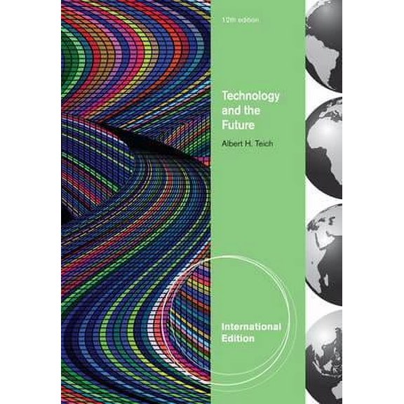 Technology and the Future (Edition 12) (Paperback)