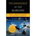 thumbnail image 1 of Pre-Owned Technology at the Margins: How It Meets the Needs of Emerging Markets (Hardcover) 0470639970 9780470639979, 1 of 1