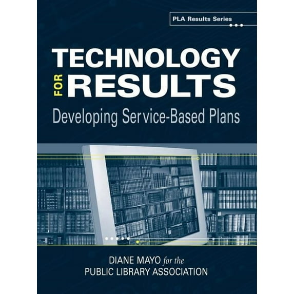 Technology for Results, (Paperback)
