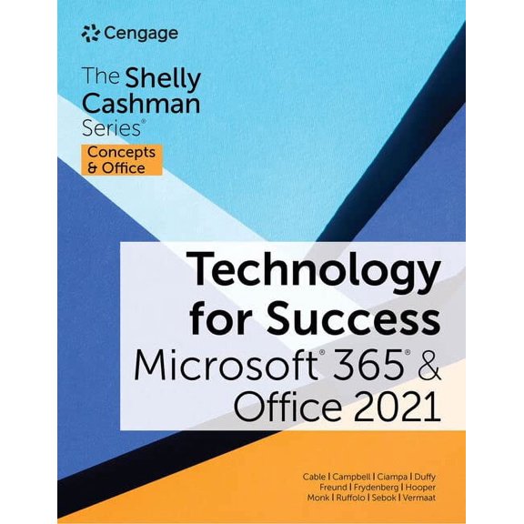Pre-Owned Technology for Success and The Shelly Cashman Series Microsoft 365 & Office 2021 (MindTap Course List), 9780357676929, 0357676920, Paperback, 1 edition