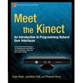 thumbnail image 1 of Technology in Action Meet the Kinect: An Introduction to Programming Natural User Interfaces, (Paperback), 1 of 1