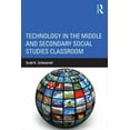thumbnail image 1 of Technology in the Middle and Secondary Social Studies Classroom, (Paperback), 1 of 1