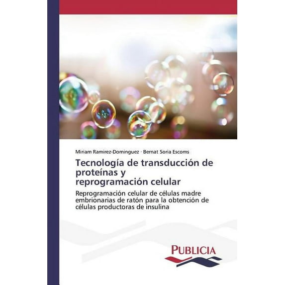 Tecnología de transducción de proteínas y reprogramación celular (Paperback)