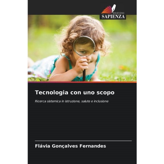 Tecnologia con uno scopo, (Paperback)