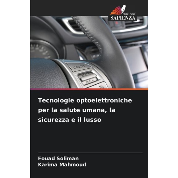 Tecnologie optoelettroniche per la salute umana, la sicurezza e il lusso, (Paperback)
