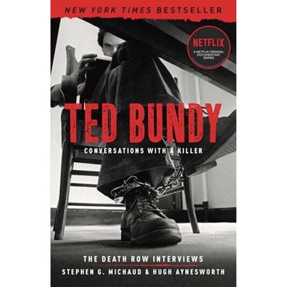 Pre-Owned Ted Bundy: Conversations with a Killer: The Death Row Interviews Volume 1 (Paperback) 1454937688 9781454937685