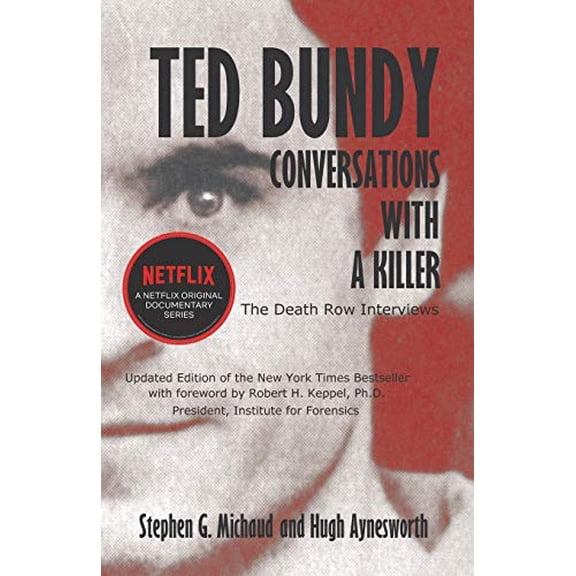 Pre-Owned Ted Bundy: Conversations with a Killer (Paperback) 1928704174 9781928704171