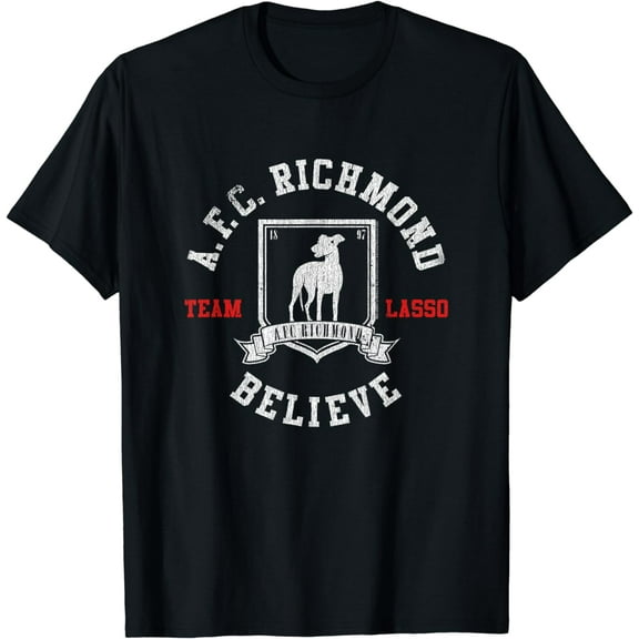 Ted Lasso AFC Richmond Believe T-Shirt