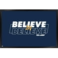 thumbnail image 1 of Ted Lasso - Believe In Believe Wall Poster, 22.375" x 34" Framed, 1 of 6