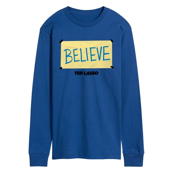 Ted Lasso - Believe Sign - Men's Long Sleeve Graphic T-Shirt