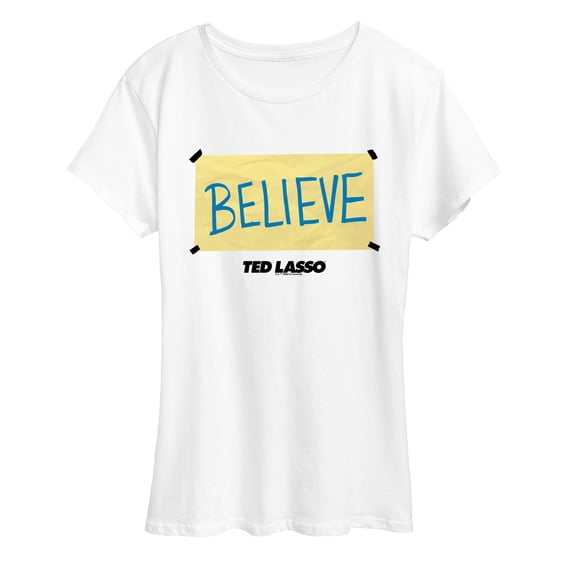 Ted Lasso - Believe Sign - Women's Short Sleeve Graphic T-Shirt