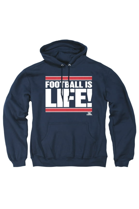 Ted Lasso Football Is Life Unisex Adult Pull-Over Hoodie (Small) Navy