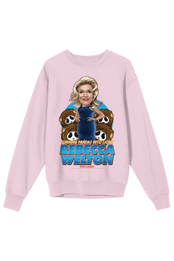 Ted Lasso Rebecca Welton Turning Pandas Into Lions Men's Pink Crewneck Sweatshirt-Medium