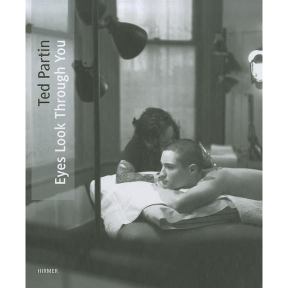 Ted Partin : Eyes Look through You (Hardcover)