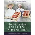 thumbnail image 1 of Ted and Ernie's Excellent Adventure: Unabridged Family Edition, (Paperback), 1 of 1