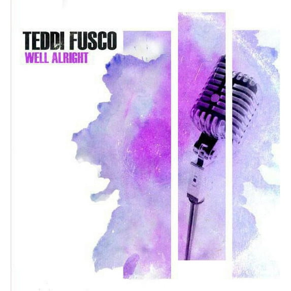 Teddi Fusco - Well Alright - Music & Performance - CD