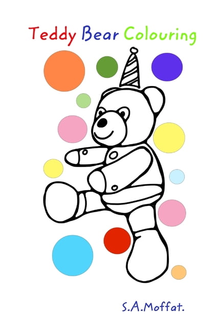 Teddy Bear Colouring.: A colouring in book for beginners., (Paperback ...