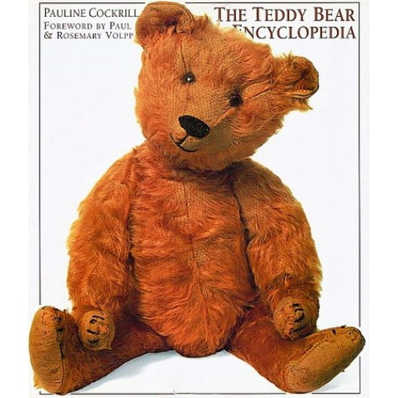 Pre-Owned Teddy Bear Encyclopedia (Hardcover) 1564583023 9781564583024