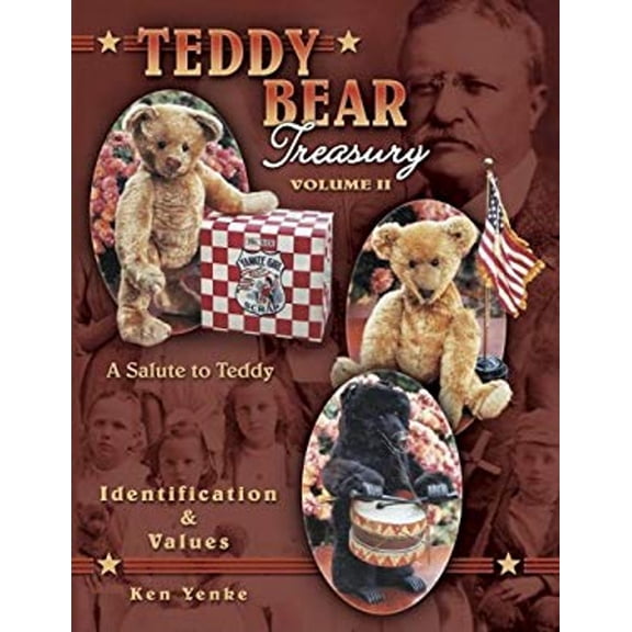 Pre-Owned Teddy Bear Treasury a Salute to Teddy: Identification & Values (Paperback) 157432313X 9781574323139