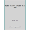 thumbnail image 1 of Pre-Owned Teddy Bear Tree: Teddy Bear Tree (Paperback) 0671684329 9780671684327, 1 of 1