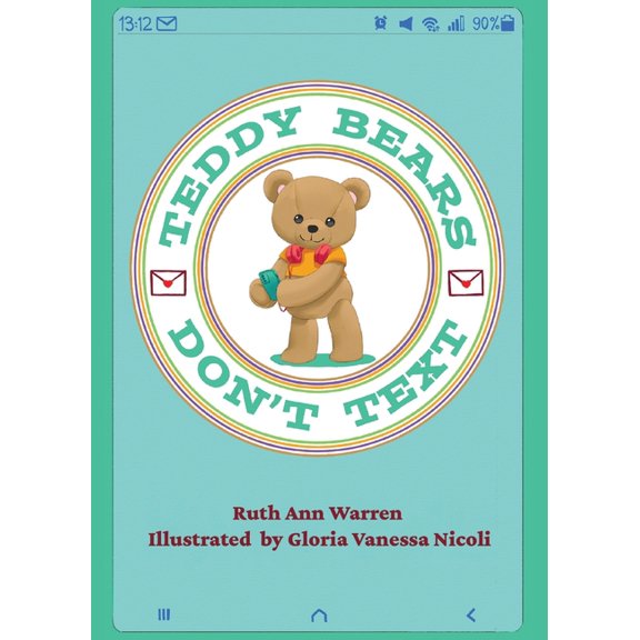 Teddy Bears Don't Text, (Paperback)