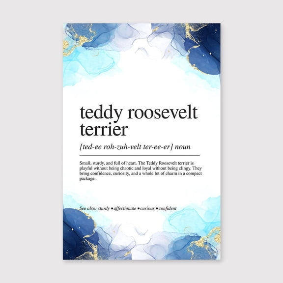 Teddy Roosevelt Terrier Definition Canvas 8x12 inch, Teddy Roosevelt Terrier Definition Print, Dog Breed Wall Art, Modern Typography Poster