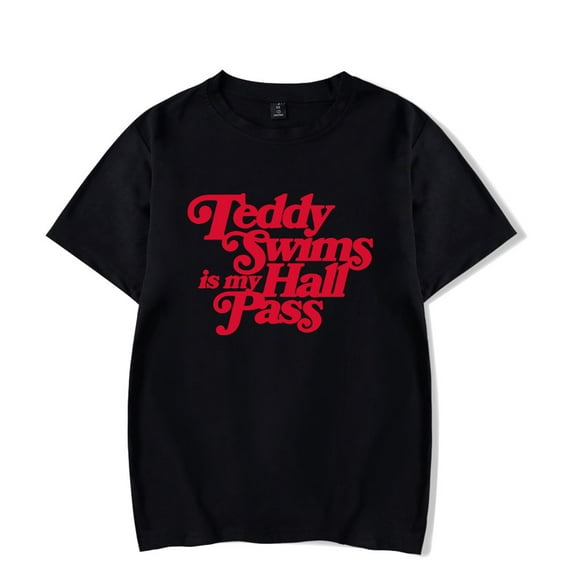 Teddy Swims Is My Hall Pass Tee Merch T-shirt New Album Cover Men Women Summer T Shirt Short Sleeve Tshirts Sweatshirt