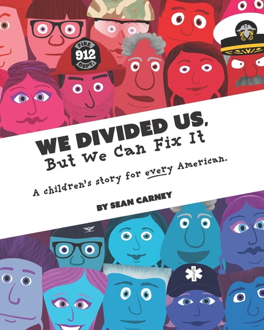 Teddy Turple: We Divided Us, But We Can Fix It : A children's story for ...