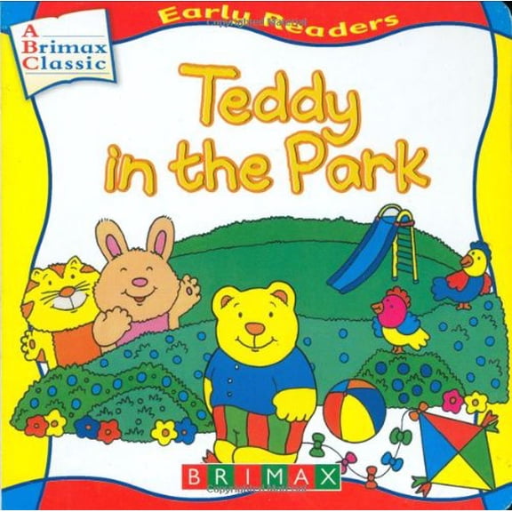 Pre-Owned Teddy in the Park (Brimax Classic: Early Readers) Paperback