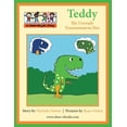 thumbnail image 1 of Teddy the Unready Tyrannosaurus Rex, (Paperback), 1 of 1