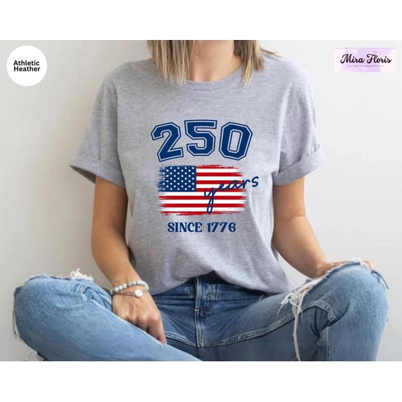 Tee Clo America Flag 250 Years Shirt, Semiquincentennial Since 1776 Tee All Size S-5XL, Full Size S-5XL