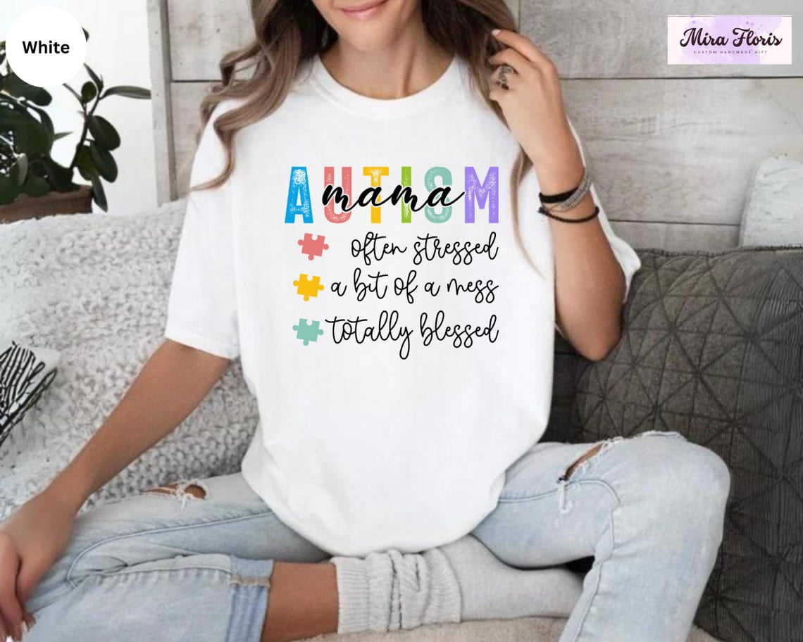 Tee Clo Autism Mama Shirt, Blessed Mess Tee, Autism Awareness All Size S-5XL, Full Size S-5XL