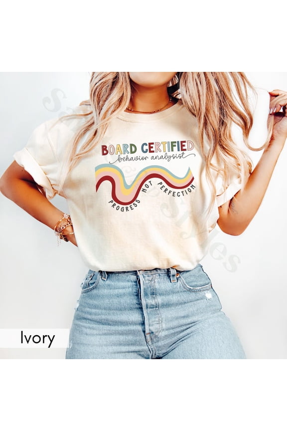 Behavior Analyst T-Shirt BCBA Therapist Graduate Student T-Shirt Behaviorist Gift Tee, Full Size S-5XL