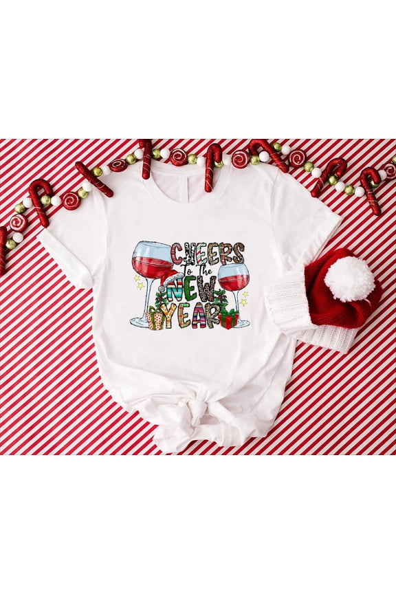 Tee Clo Cheers To The New Year Shirt, New Year Wine Shirt, New Year'S Eve Tshirt, Happy New Year Shirt, Cheers To The New Year, 2026 New Years Shirt All Size S-5XL, Full Size S-5XL