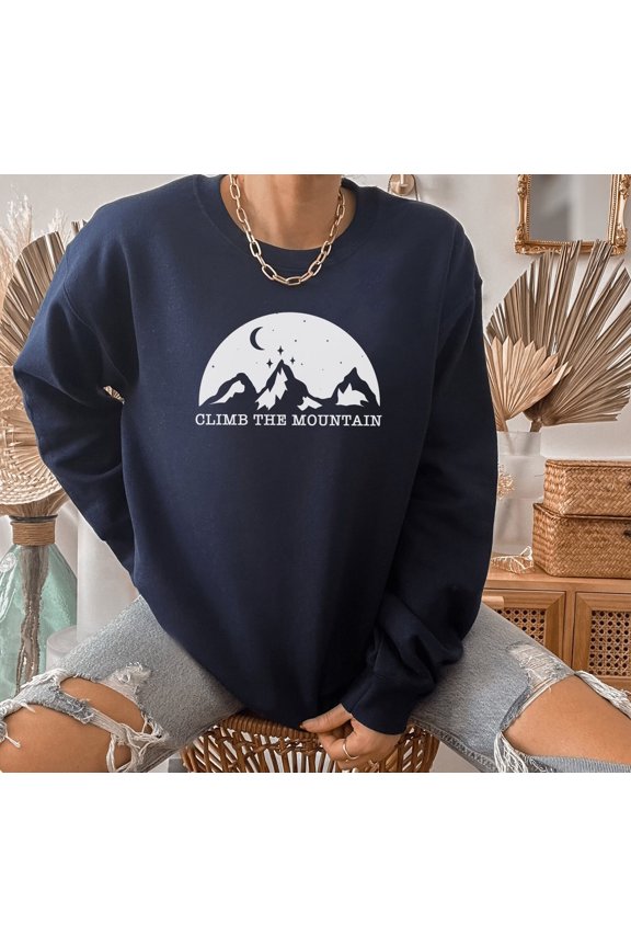 Climb The Mountain Sweatshirt Bookish Quote Literary Cozy Outfit, Full size S-5XL