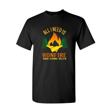 Tee Hunt All I Need is Bonfire & Some Beer T-Shirt Funny Camping Drinking Mens Shirt