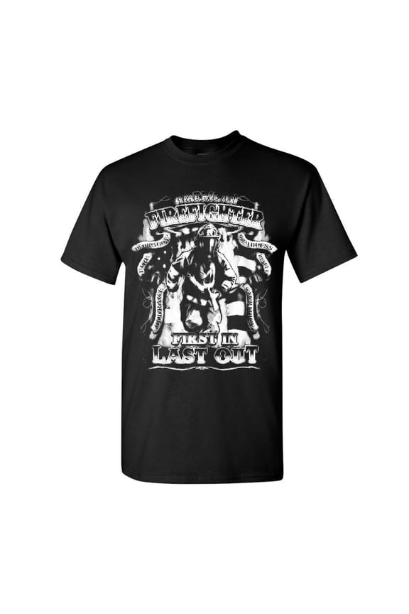 American Firefighter First in Last Out T-Shirt Fire Rescue Shirt