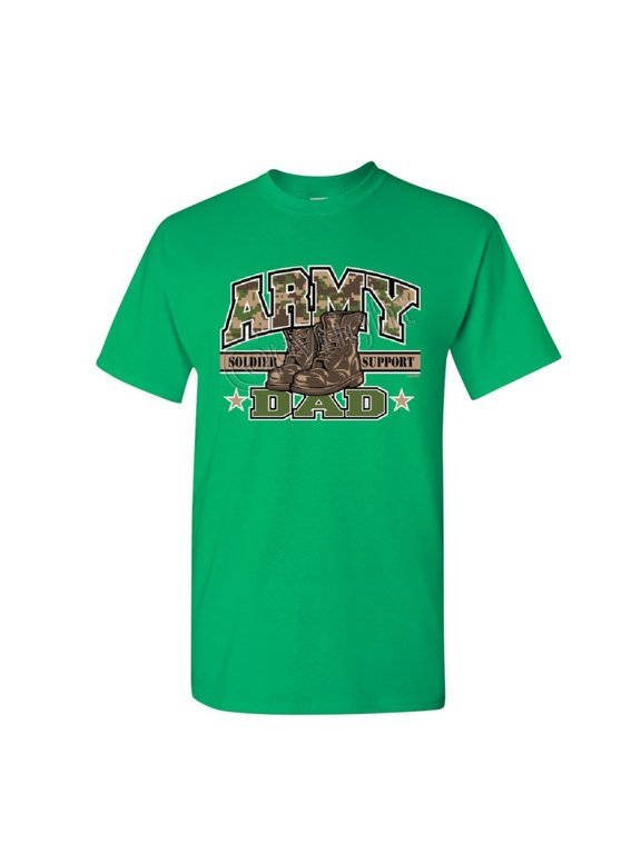 Army Dad T-Shirt for Dad Soldier Support Our Troops Patriotic Mens Shirt, Green, Small