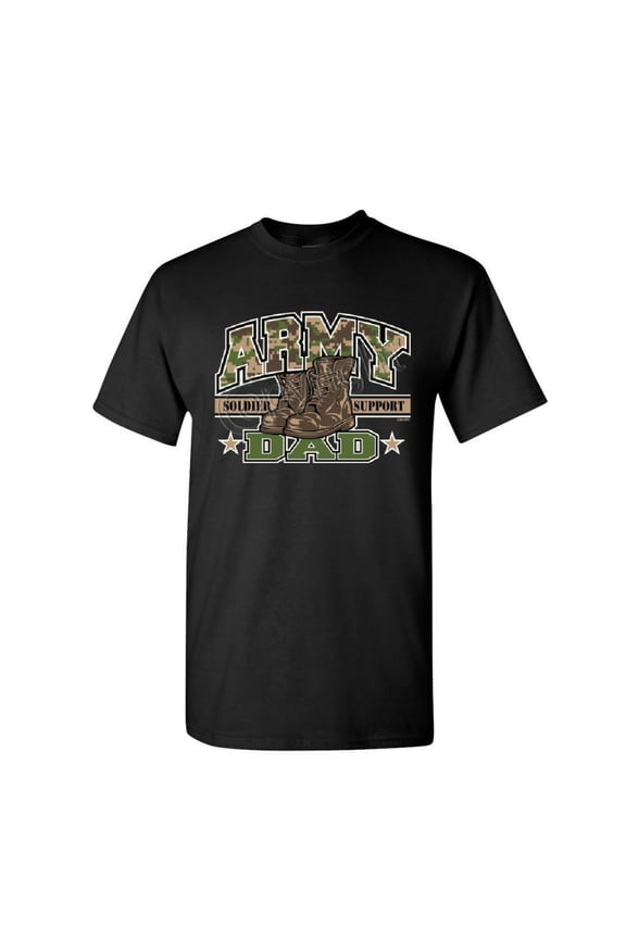 Army Dad T-Shirt for Dad Soldier Support Our Troops Patriotic Mens Shirt